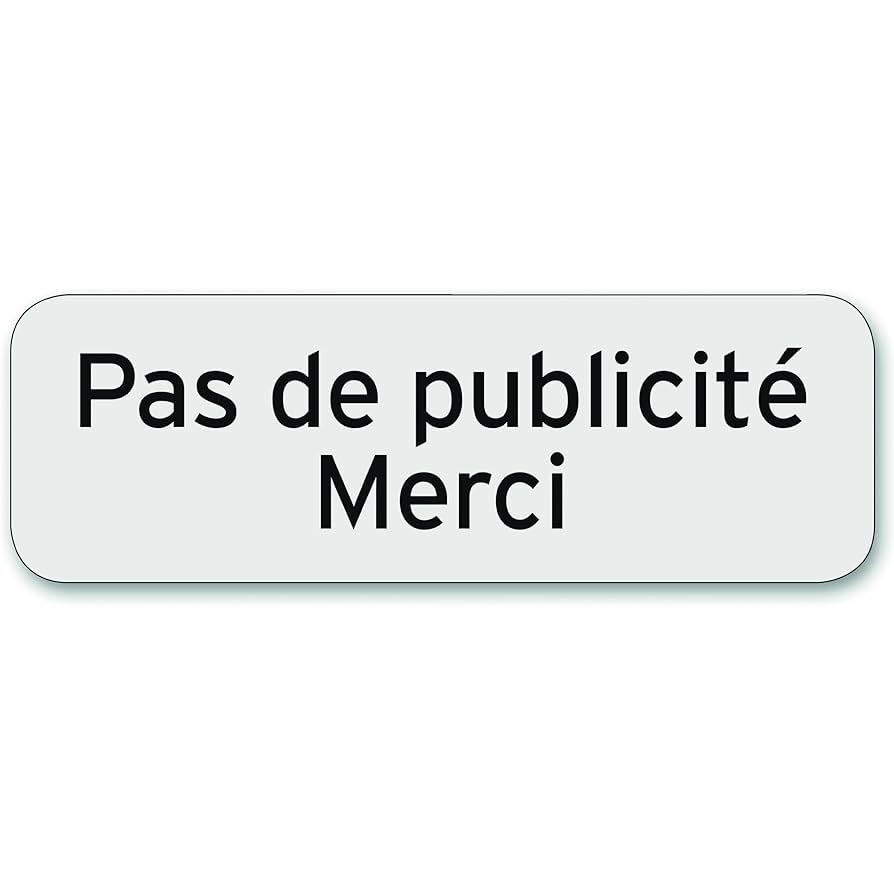 PLAQUE PAS DE PUB POLYCARBONATE ADHESIVE 75X25MM